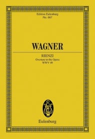 Wagner: Overture to Rienzi WWV 49 (Study Score) published by Eulenburg